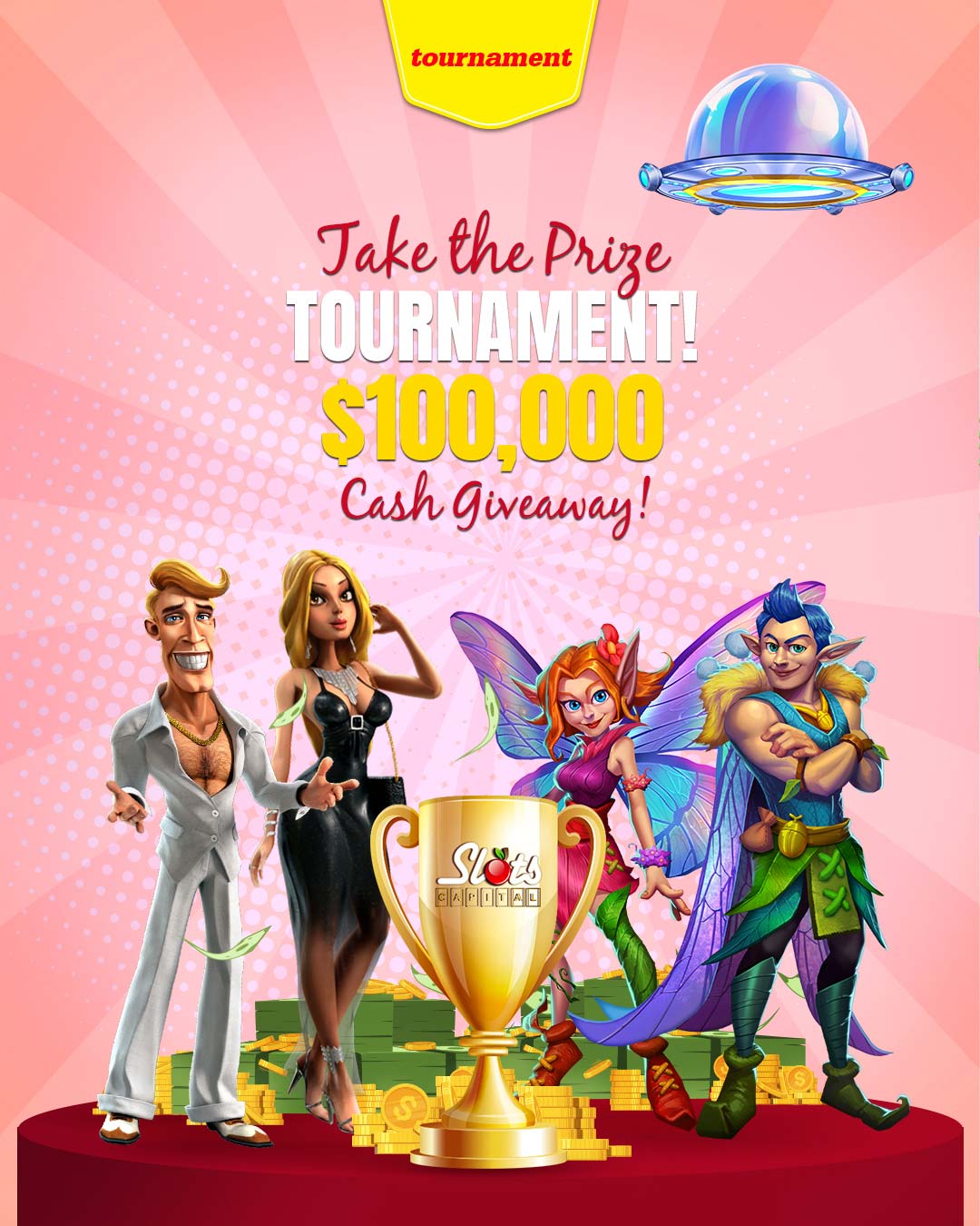 Take the prize tournament! $100,000 Cash Givaway with many slot characters